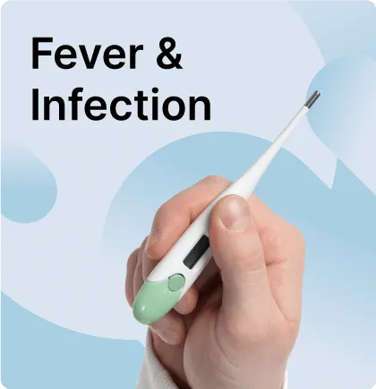 Fever & Infection