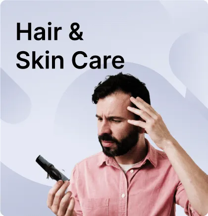Hair & Skin Care